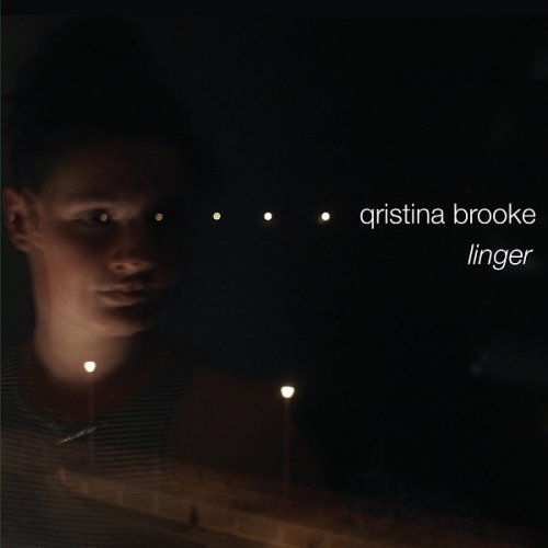 Qristina Brooke - Linger (2018) Hi-Res