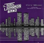 Joel Johnson Band - City Music (1996)