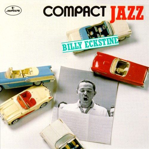 Billy Eckstine - Compact Jazz (1988)