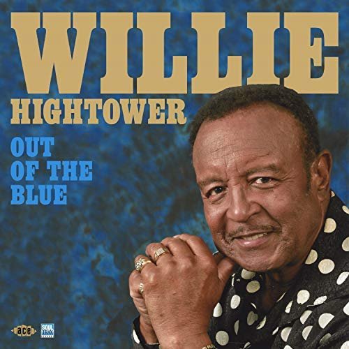 Willie Hightower - Out of the Blue (2018)