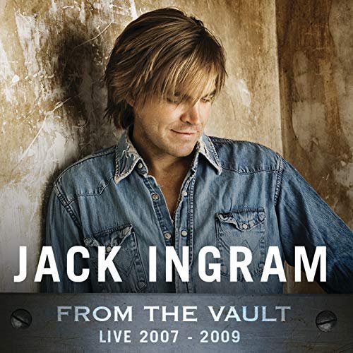 Jack Ingram - From The Vault: Live 2007-2009 (2018)