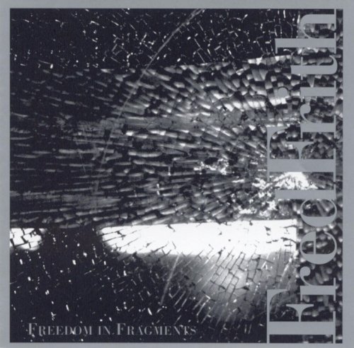 Fred Frith - Freedom in Fragments (2012)