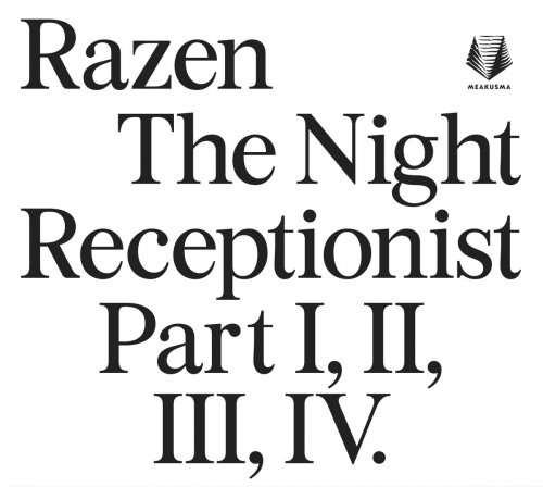 Razen - The Night Receptionist (2018)