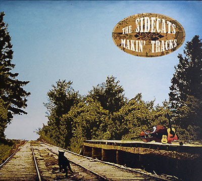 The SideCats - Makin` Tracks (2010)
