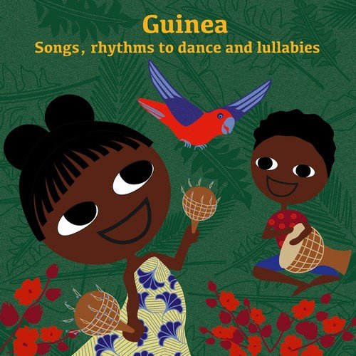 Sia Tolno - Guinea: Songs, Rhythms to Dance and Lullabies (2018)