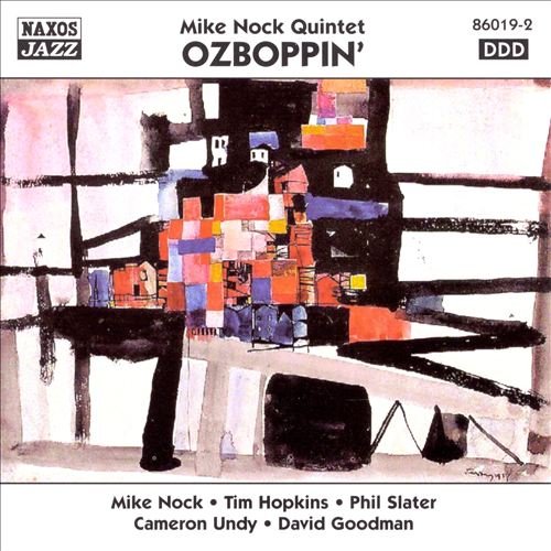 Mike Nock Quintet - Ozboppin' (1998) 320 kbps