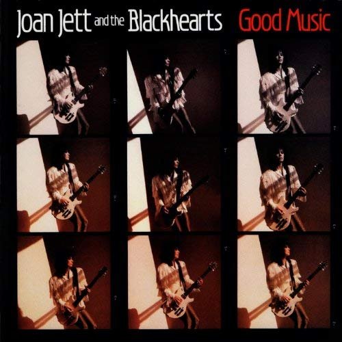 Joan Jett & The Blackhearts - Good Music (1986/2018)