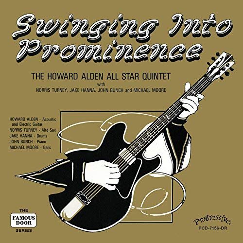 Howard Alden All Star Quintet - Swinging into prominence (1987)