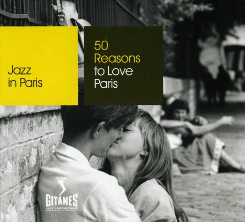 VA - Jazz in Paris: 50 Reasons to Love Paris (2008) [3CD]