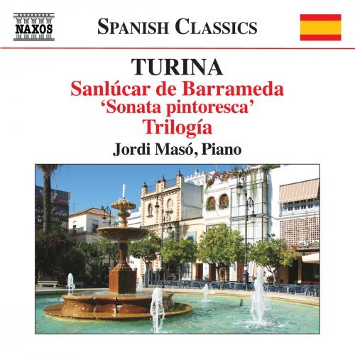 Jordi Masó - Turina: Piano Music, Vol. 13 (2018) CD Rip