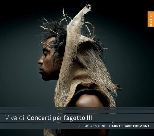 Sergio Azzolini & L'aura Soave Cremona - Vivaldi: Concerti per fagotto III (2012) [Hi-Res]