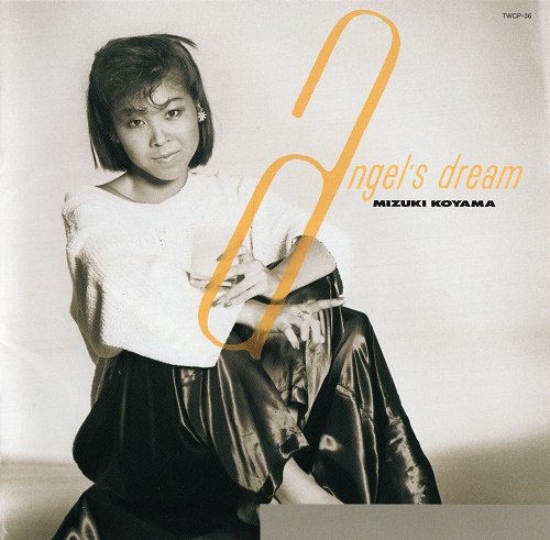 Mizuki Koyama - Angel's Dream (1985/2013)
