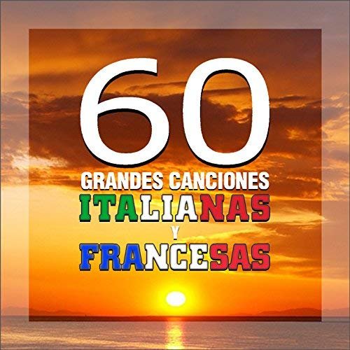 VA - 60 Grandes Canciones Italianas y Francesas (2014)