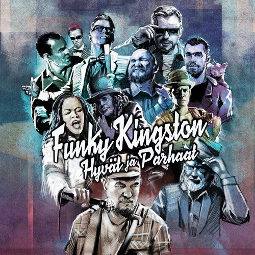 Funky Kingston - Hyvät ja Parhaat (2018) [Hi-Res]