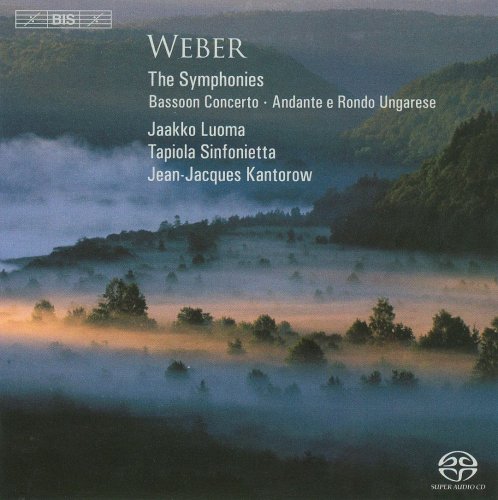 Jaakko Luoma, Tapiola Sinfonietta, Jean-Jacques Kantorow – Weber: The Symphonies, Bassoon Concerto, Andante e Rondo Ungarese (2009) Hi-Res