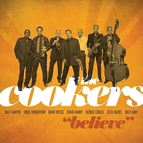 The Cookers - Believe (2012) FLAC
