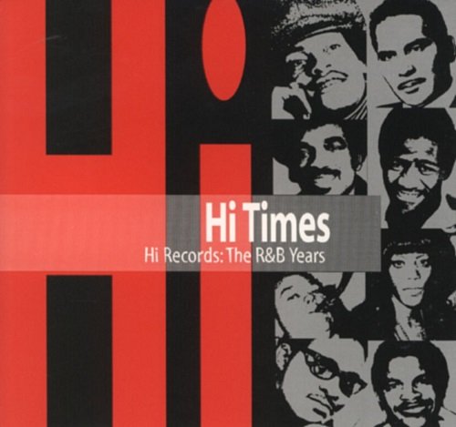 VA - Hi Times (The Hi Records R&B Years) (1995)