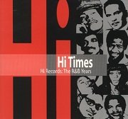 VA - Hi Times (The Hi Records R&B Years) (1995)