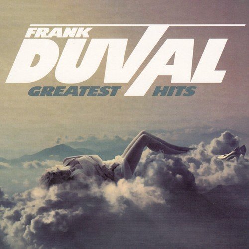 Frank Duval - Greatest Hits (2CD) (2012) Lossless