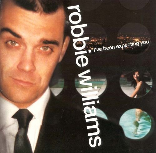 Robbie Williams - I've Been Expecting You (Japanese Edition) (1998)