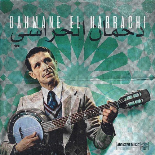 Dahmane El Harrachi - The Very Best Of Dahmane El Harrachi (2011/2018)