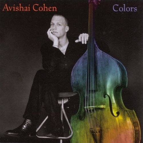 Avishai Cohen - Colors (2000) Mp3, 320 Kbps
