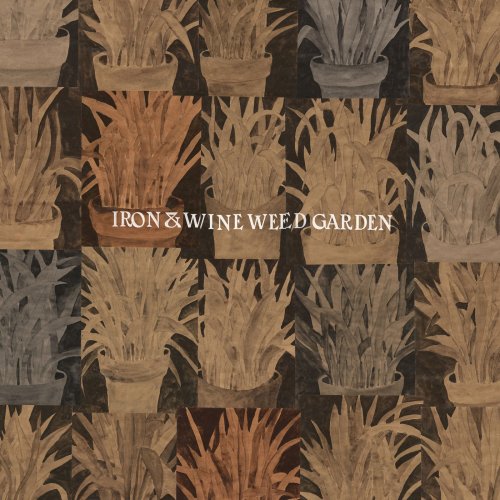 Iron & Wine - Weed Garden EP (2018) [Hi-Res]