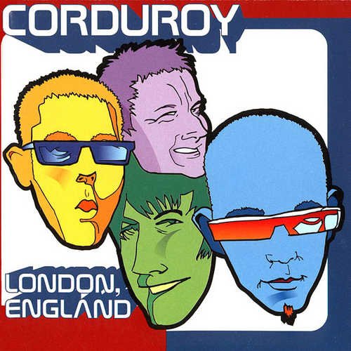 Corduroy - London, England (2001)