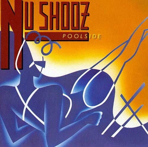 Nu Shooz - Poolside (1986)