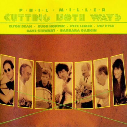 Phil Miller - Cutting Both Ways (1989)