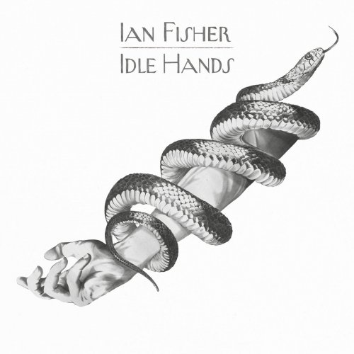 Ian Fisher - Idle Hands (2018) [Hi-Res]
