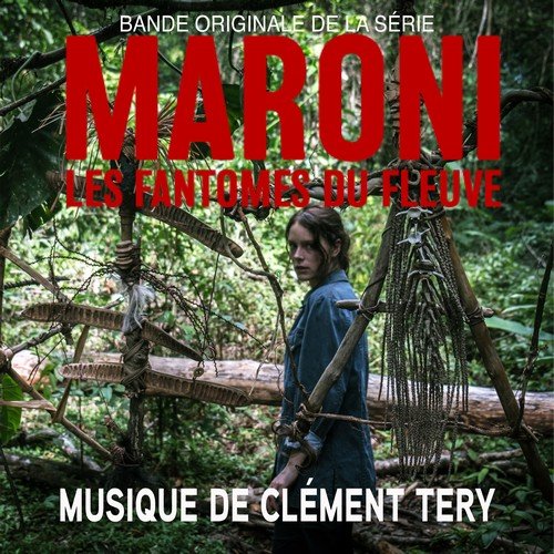 Clément Tery - Maroni (Bande originale de la série TV) (2018)