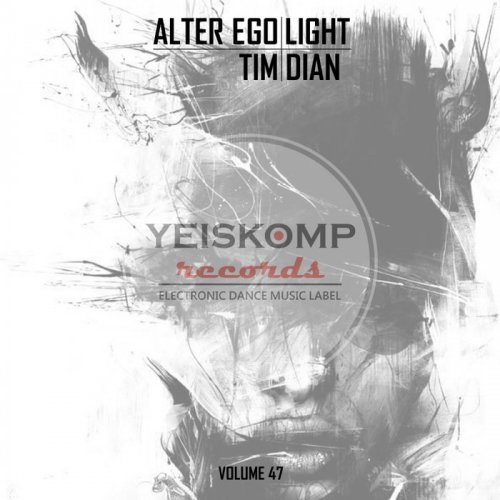 Tim Dian - Alter Ego Light Vol. 47 (2018)