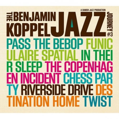 Benjamin Koppel - Jazz Journey #3: Riverside Drive (2011)