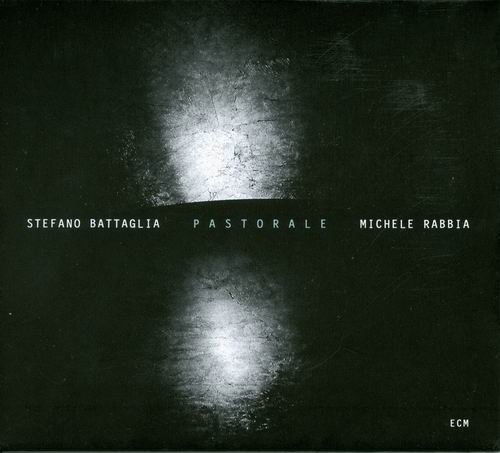 Stefano Battaglia - Pastorale (2009)