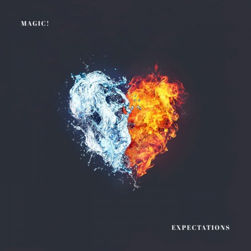 MAGIC! - Expectations (2018) [Hi-Res]