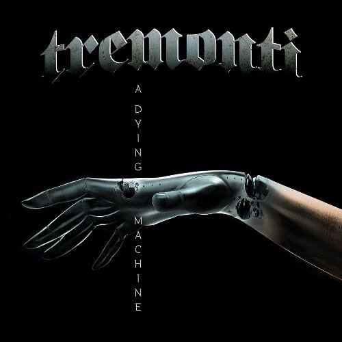 Tremonti - A Dying Machine (2018) CD Rip