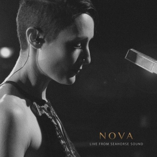 Nova - Live from Seahorse Sound (2017)