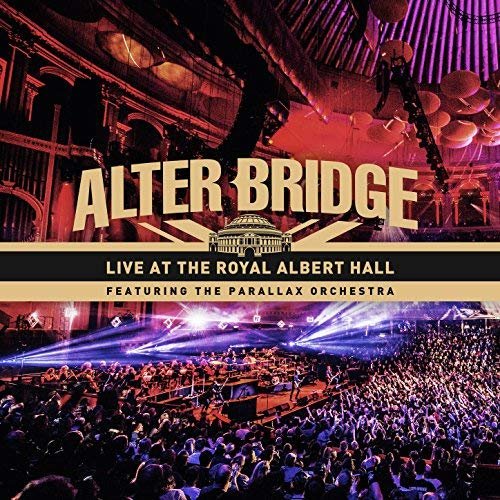 Alter Bridge - Live at the Royal Albert Hall Featuring the Parallax Orchestra (2018)