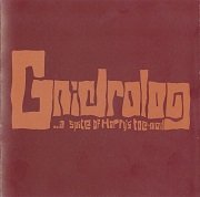 Gnidrolog - ...In Spite Of Harry's Toe-Nail (Reissue, Remastered) (1972/1999)
