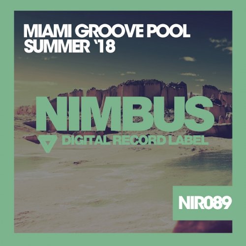 VA - Miami Groove Pool '18 (2018)