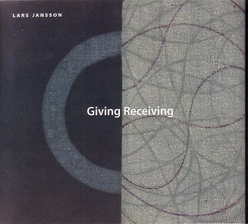 Lars Jansson - Giving Recieving (2001)