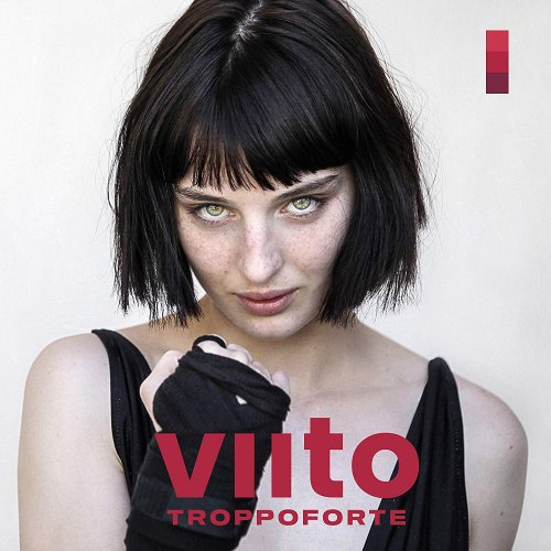 Viito - Troppoforte (2018)