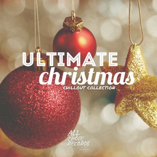 VA - Ultimate Christmas Chillout Collection (2014)