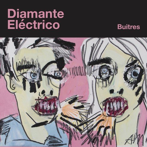 Diamante Eléctrico - Buitres (2018)