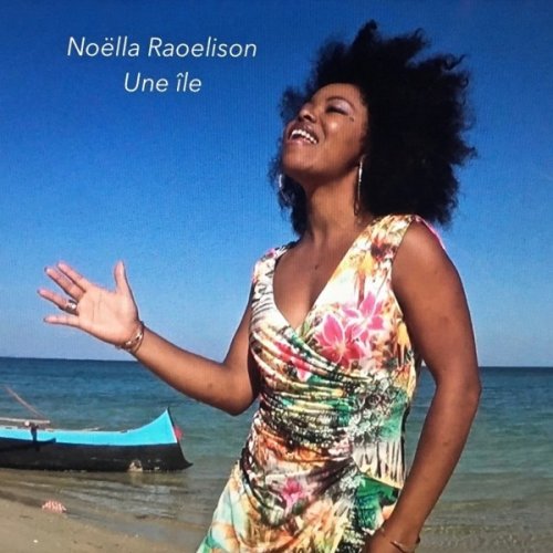 Noëlla Raoelison - Une île (2018)