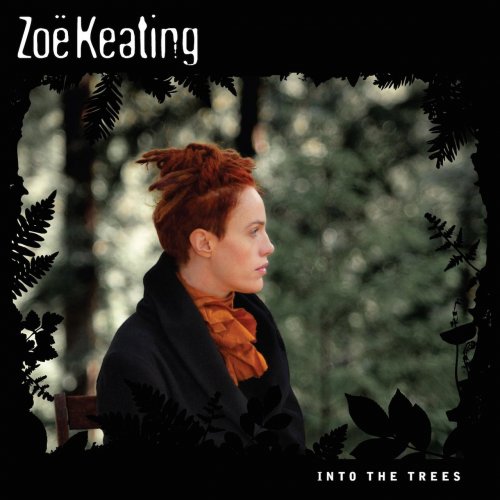 Zoë Keating - Into The Trees (2010) FLAC