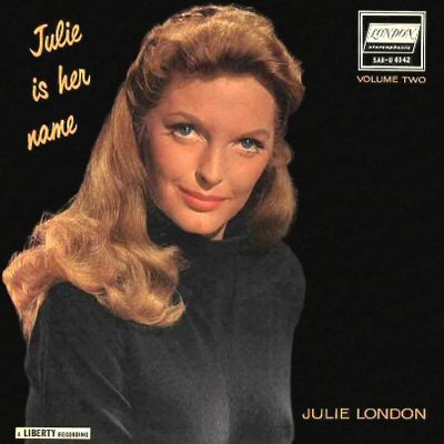 Julie London - Julie Is Her Name, Volume Two (1958), 320 Kbps