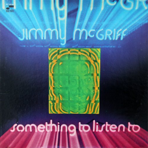 Jimmy McGriff - Something To Listen To (1970)