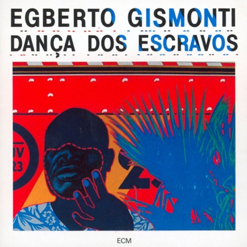 Egberto Gismonti - Dança dos Escravos (1989)